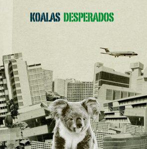 Τραγούδι ημέρας: Keep Marching - Koalas Desperados