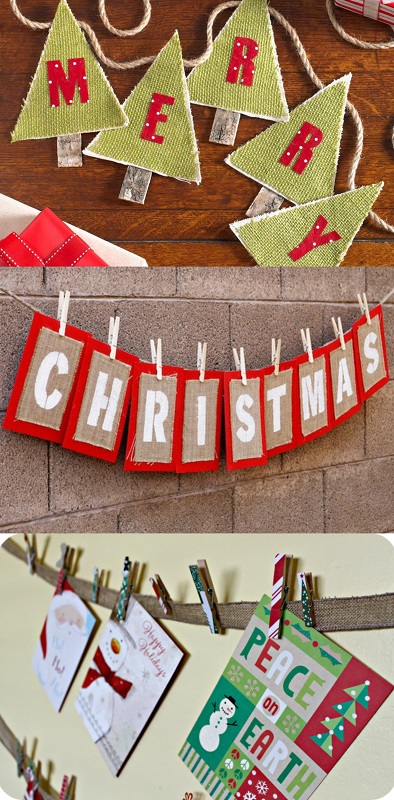 Σε ένα σχοινί κρεμάστε με μανταλάκια παλιές χριστουγεννιάτικες κάρτες ή τα δικά σας σχηματισμένα γράμματα ή εναλλακτικά περάστε τριγωνικά υφασμάτινα κομμάτια με κολλημένα πάνω χειροποίητα γράμματα. 