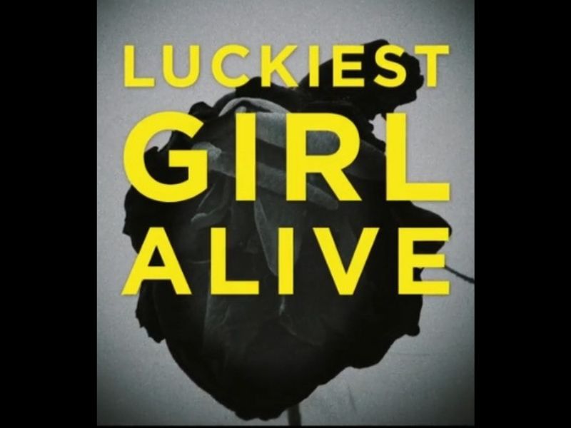 Το Netflix έκανε το ντεμπούτο του πρώτου τρέιλερ για το Luckiest Girl Alive, μια μεταφορά του ομώνυμου μυθιστορήματος της Jessica Knoll
