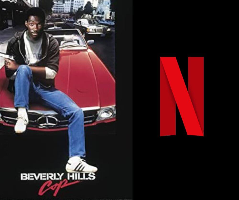 Netflix: «Ο Μπάτσος του Μπέβερλι Χιλς»